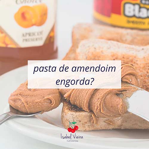 Pasta de Amendoim Engorda? Veja Como Fazer Pasta de Amendoim Engorda? Veja Como Fazer