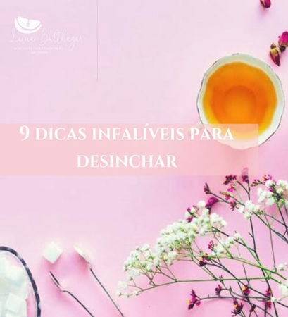 9 Dicas Infalíveis para Desinchar (Como fazer Suchá para Desinchar) 9 Dicas Infalíveis para Desinchar (Como fazer Suchá para Desinchar)